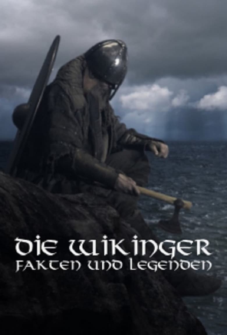 Die Wikinger – Fakten und Legenden (2018)