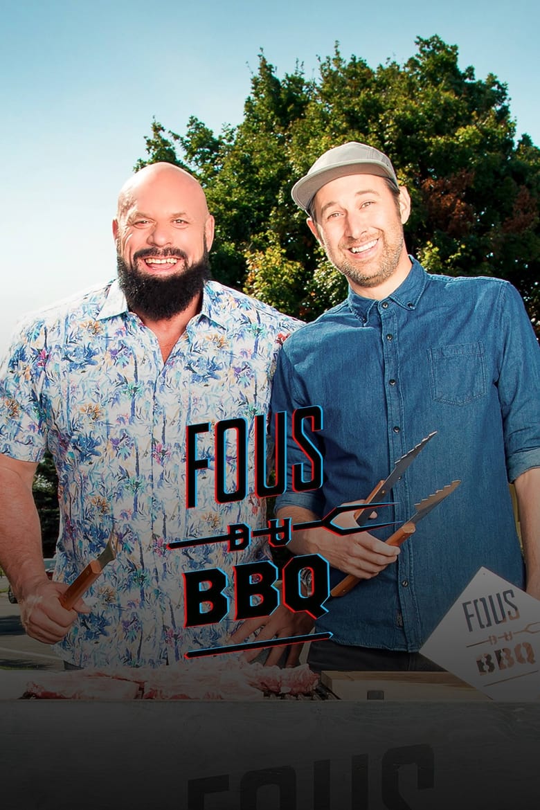 Fous du BBQ (2018)