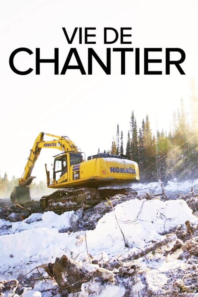 Vie de chantier (2018)