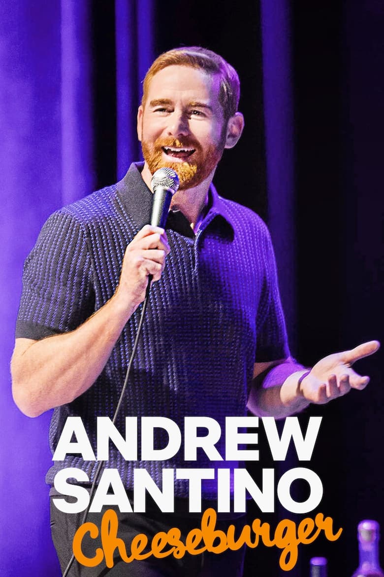 Andrew Santino: Cheeseburger (2023)