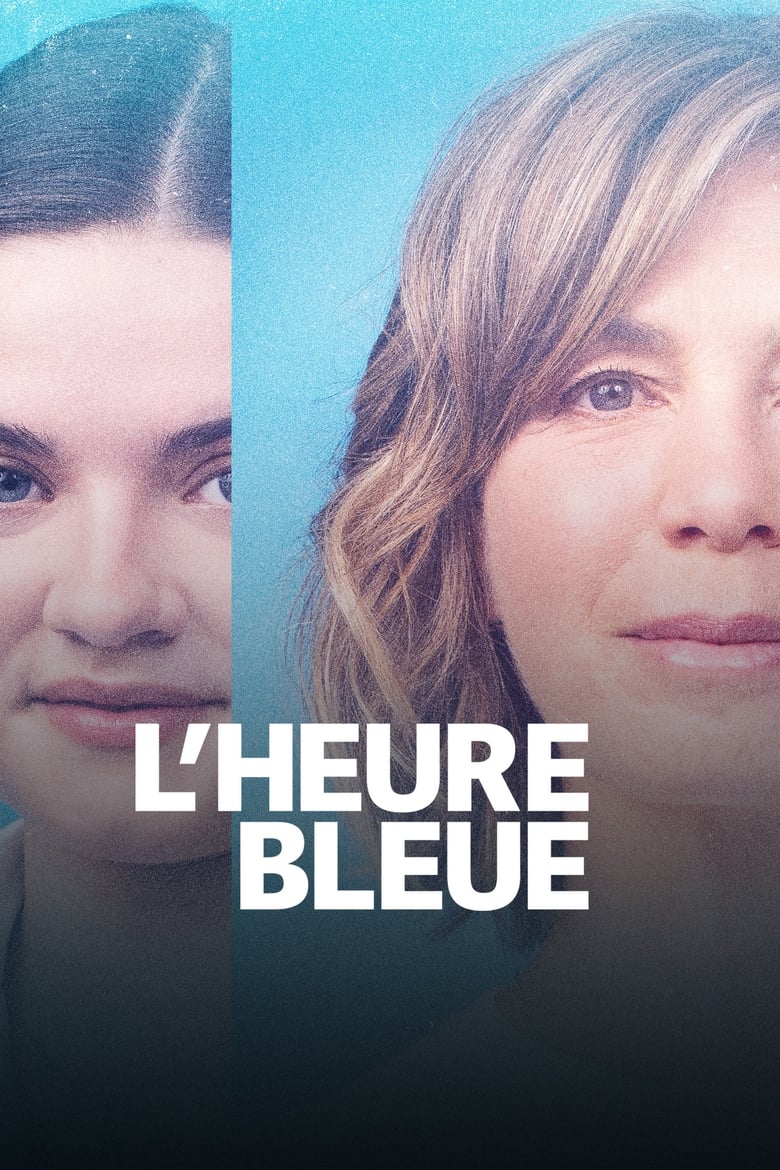 L’heure bleue (2017)