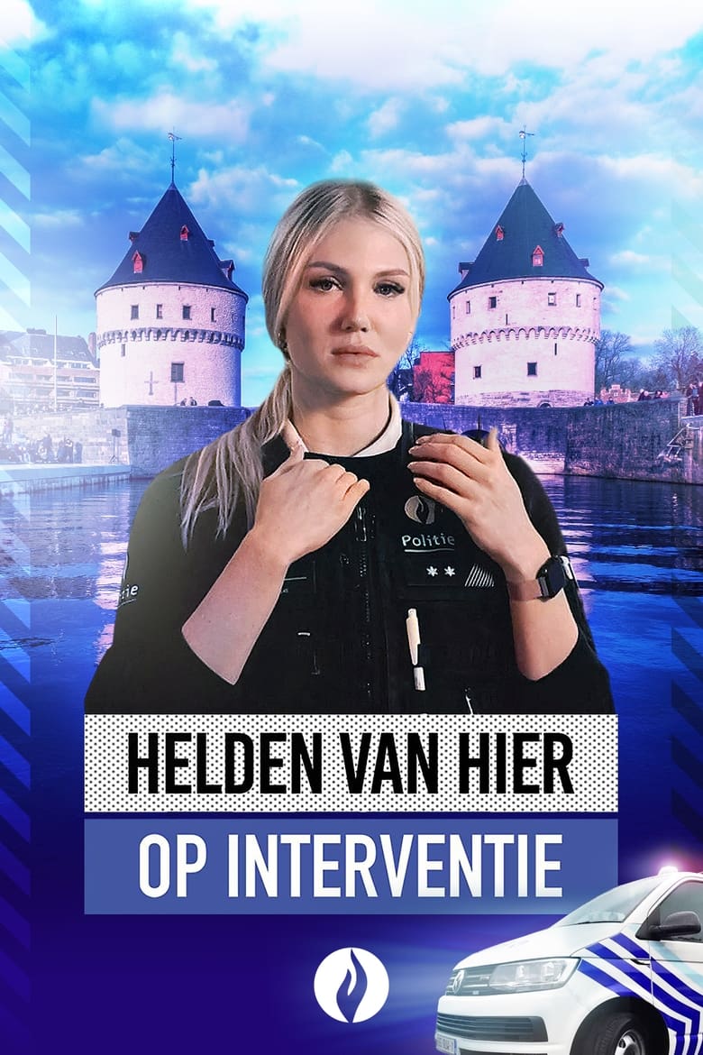 Helden van Hier: Op Interventie (2018)