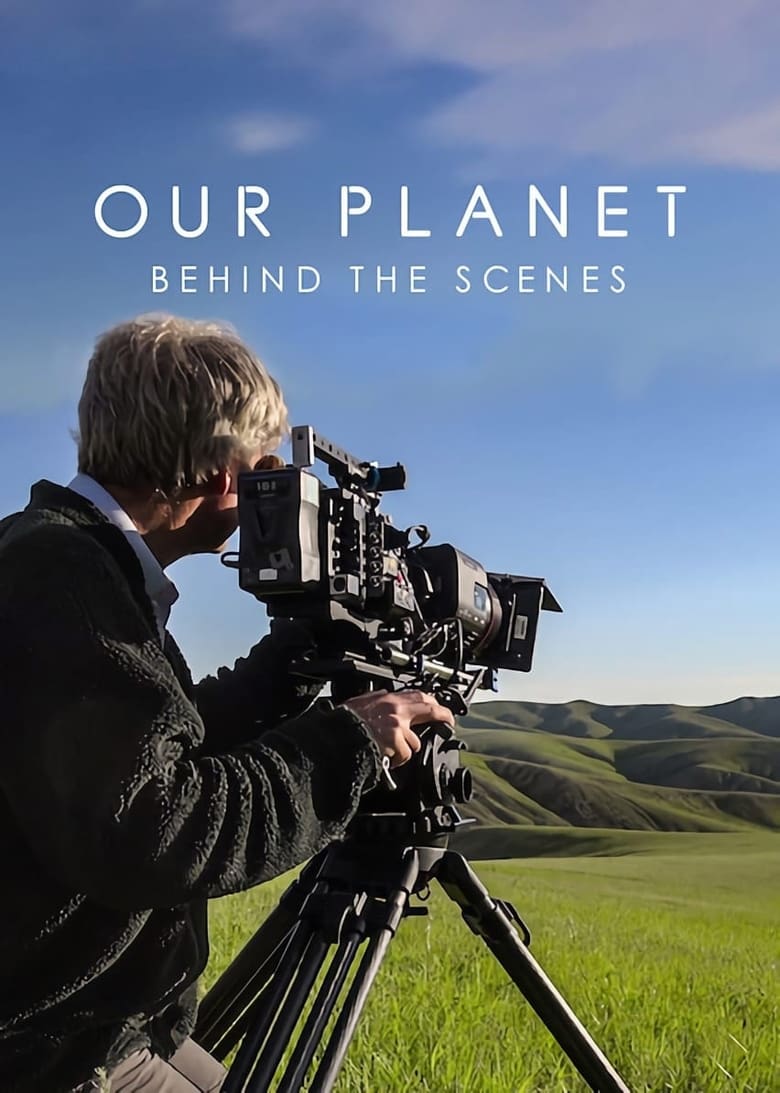 Our Planet: Behind The Scenes (2019)