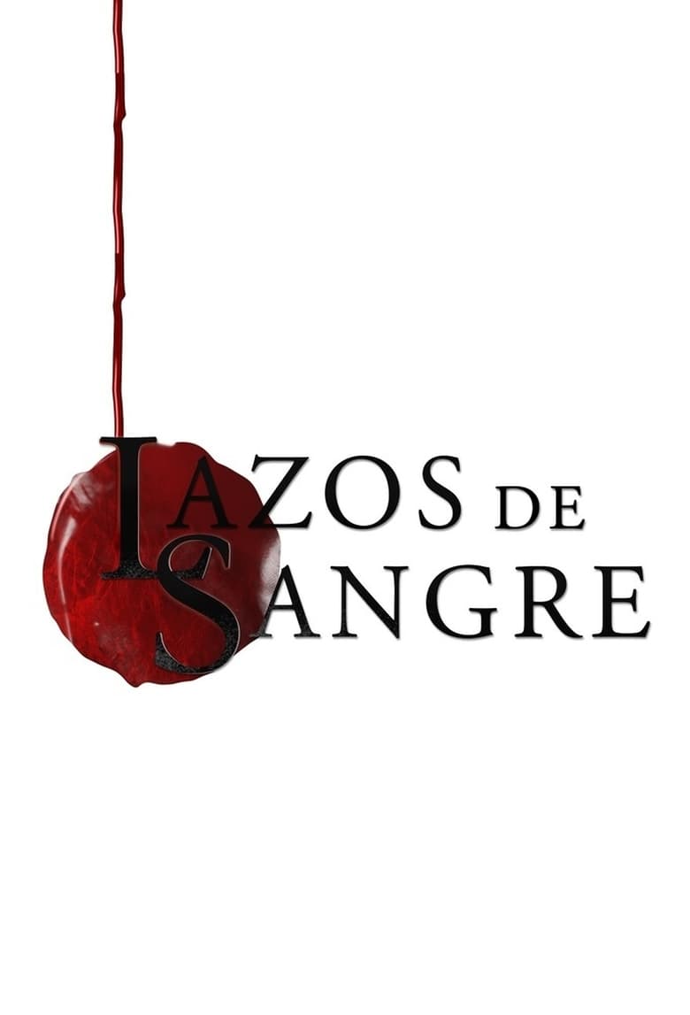 Lazos de sangre (2018)