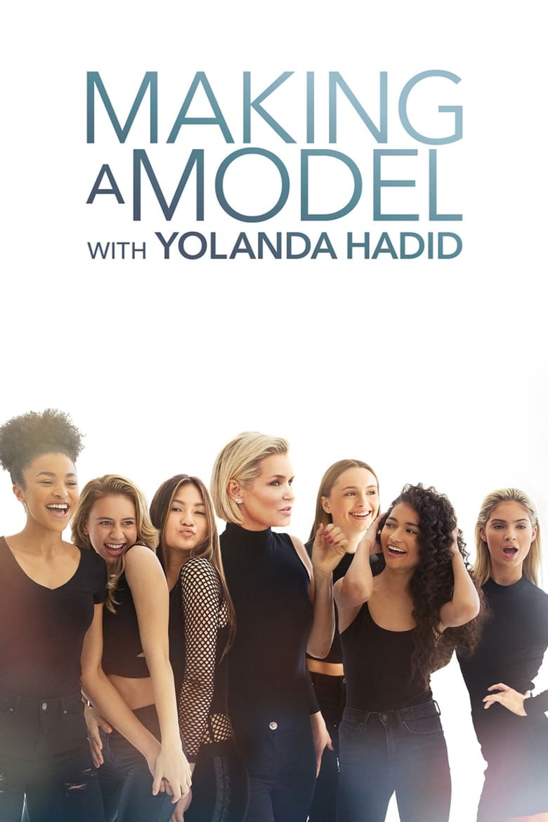 Making a Model With Yolanda Hadid (2018)