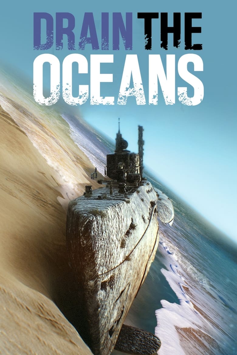 Drain the Oceans (2018)