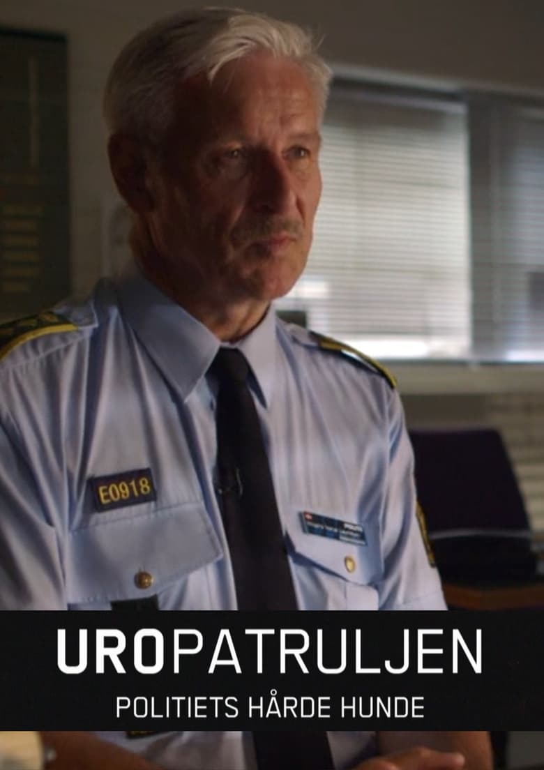 Uropatruljen – Politiets hårde hunde (2018)