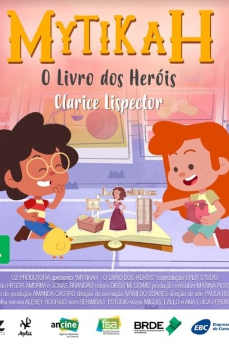 Mytikah – O Livro dos Heróis (2018)