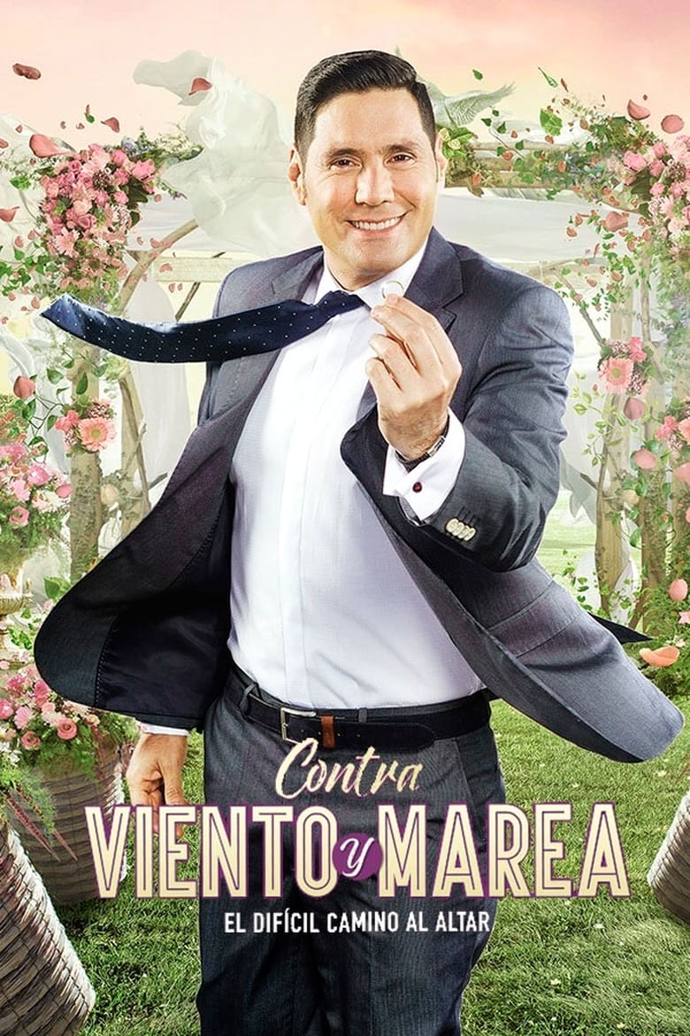 Contra viento y marea (2017)