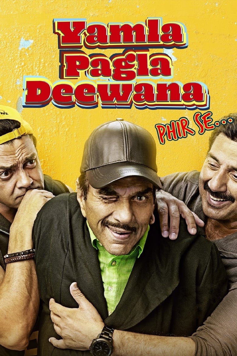 Yamla Pagla Deewana: Phir Se (2018)