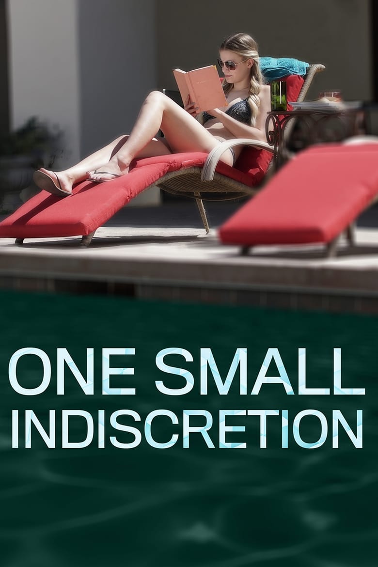 One Small Indiscretion (2017)