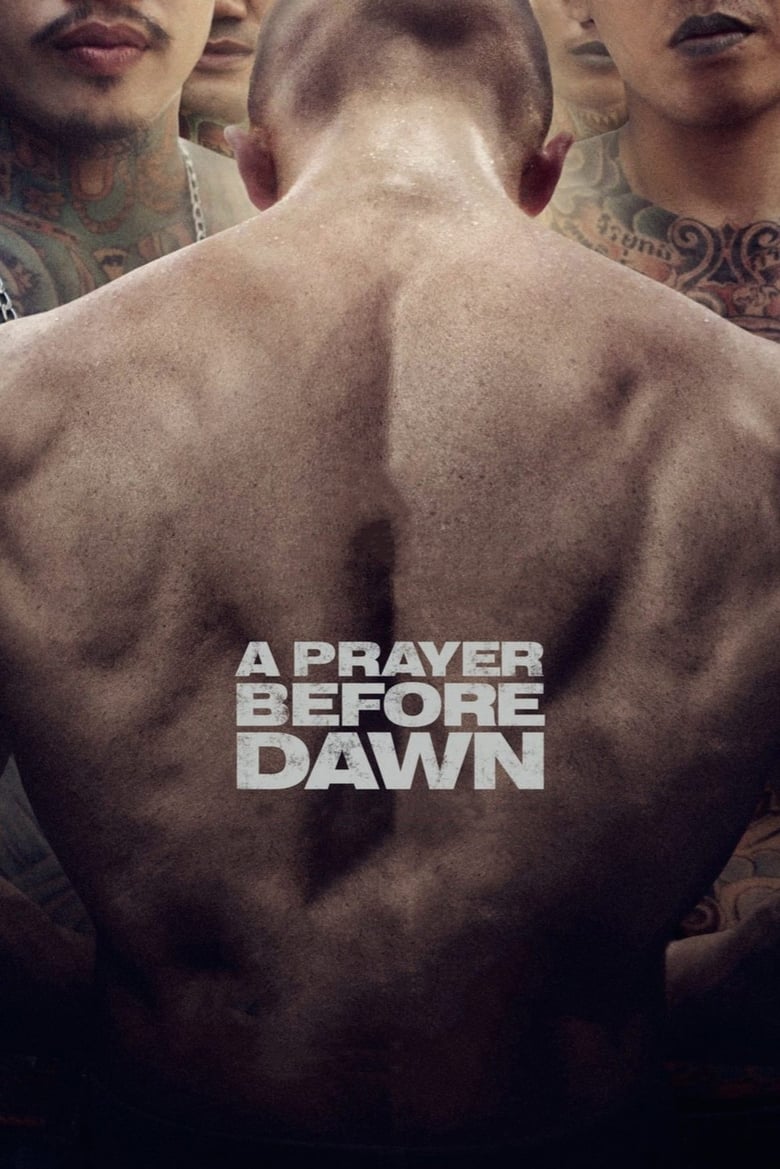 A Prayer Before Dawn (2018)