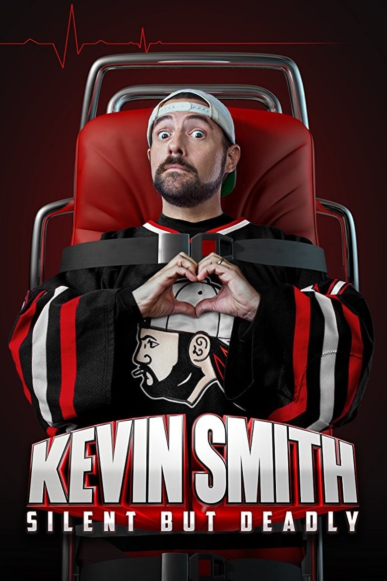 Kevin Smith: Silent but Deadly (2018)