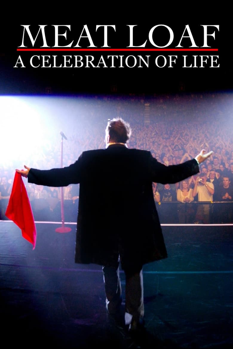 Meat Loaf – A Celebration Of Life (2023)