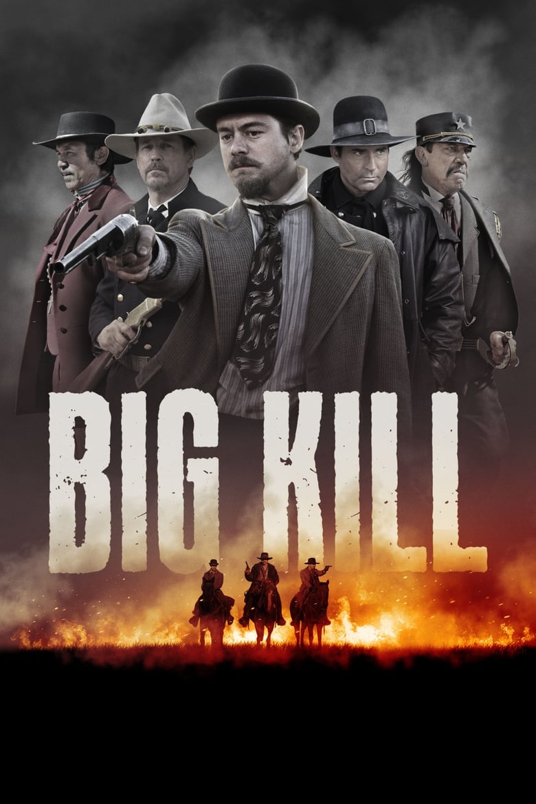 Big Kill (2019)