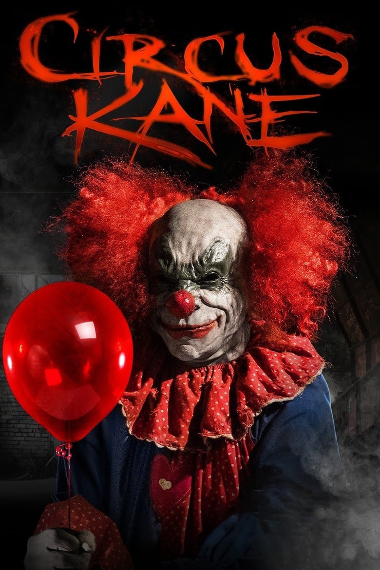 Circus Kane (2017)