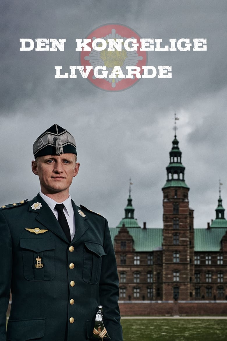 Den kongelige livgarde (2018)