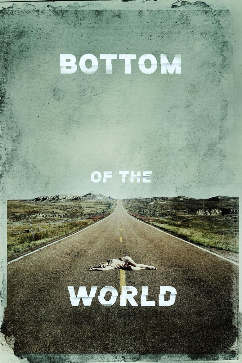 Bottom of the World (2017)