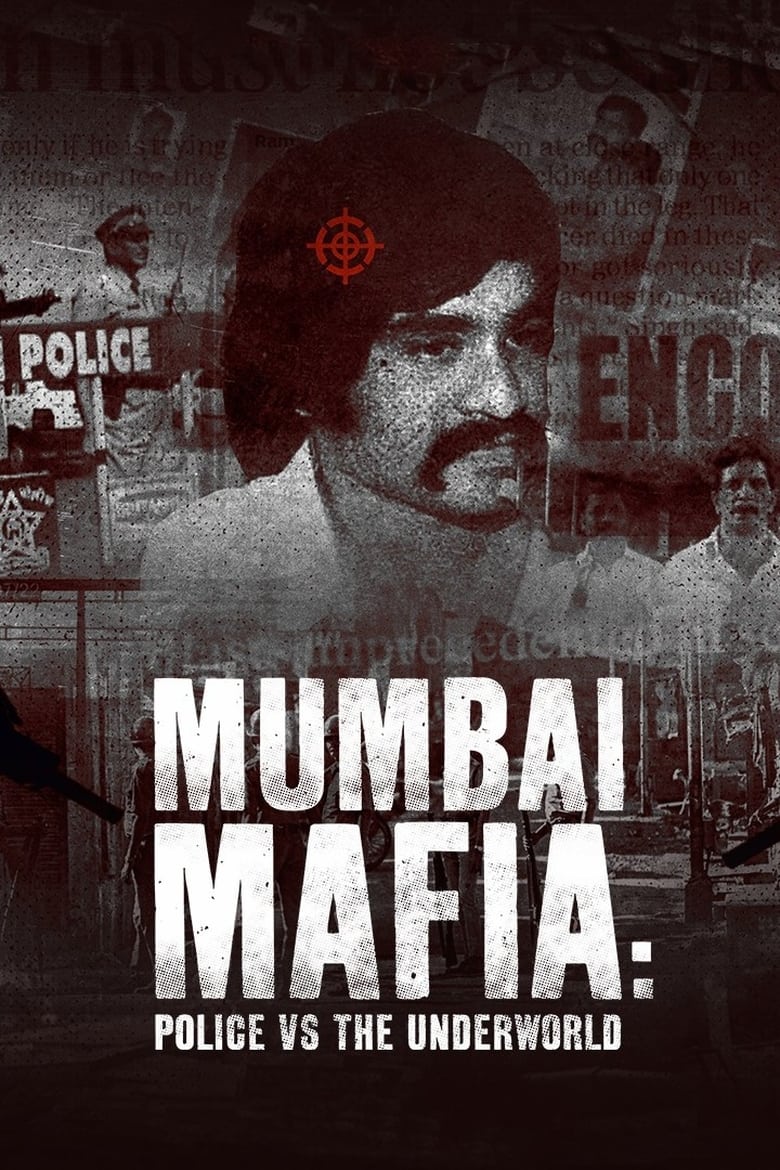 Mumbai Mafia: Police vs the Underworld (2023)