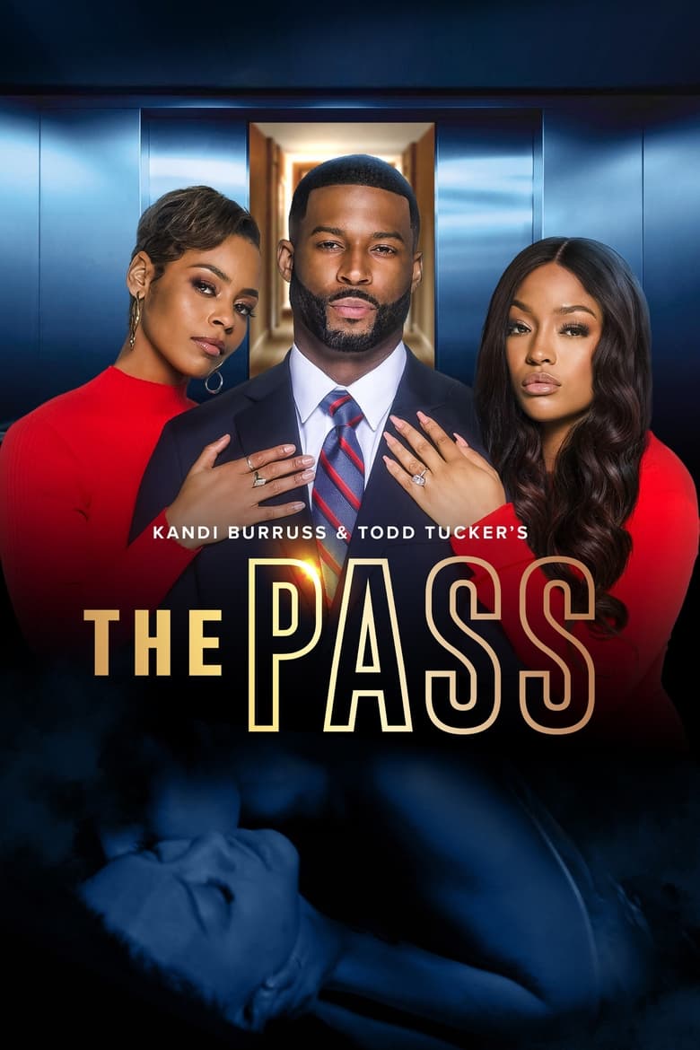 Kandi Burruss and Todd Tucker’s The Pass (2023)