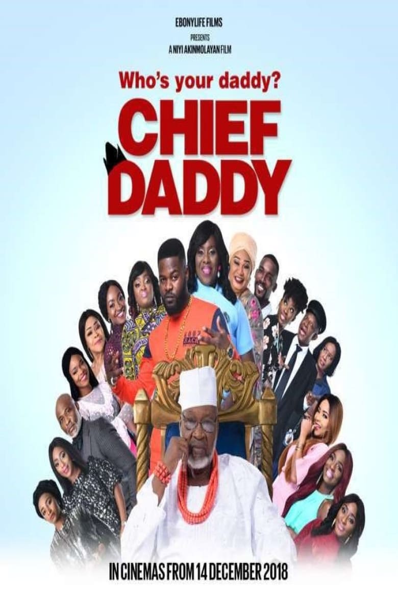 Chief Daddy (2018)