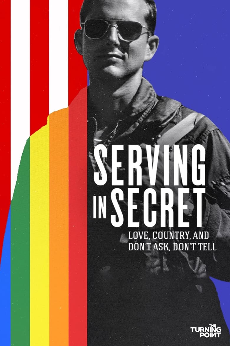 Serving in Secret: Love, Country, and Don’t Ask, Don’t Tell (2023)