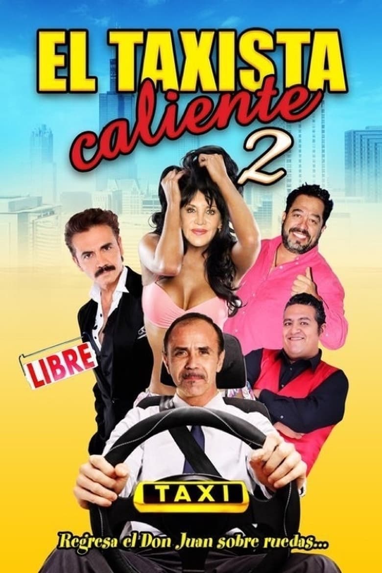 El taxista caliente 2 (2017)