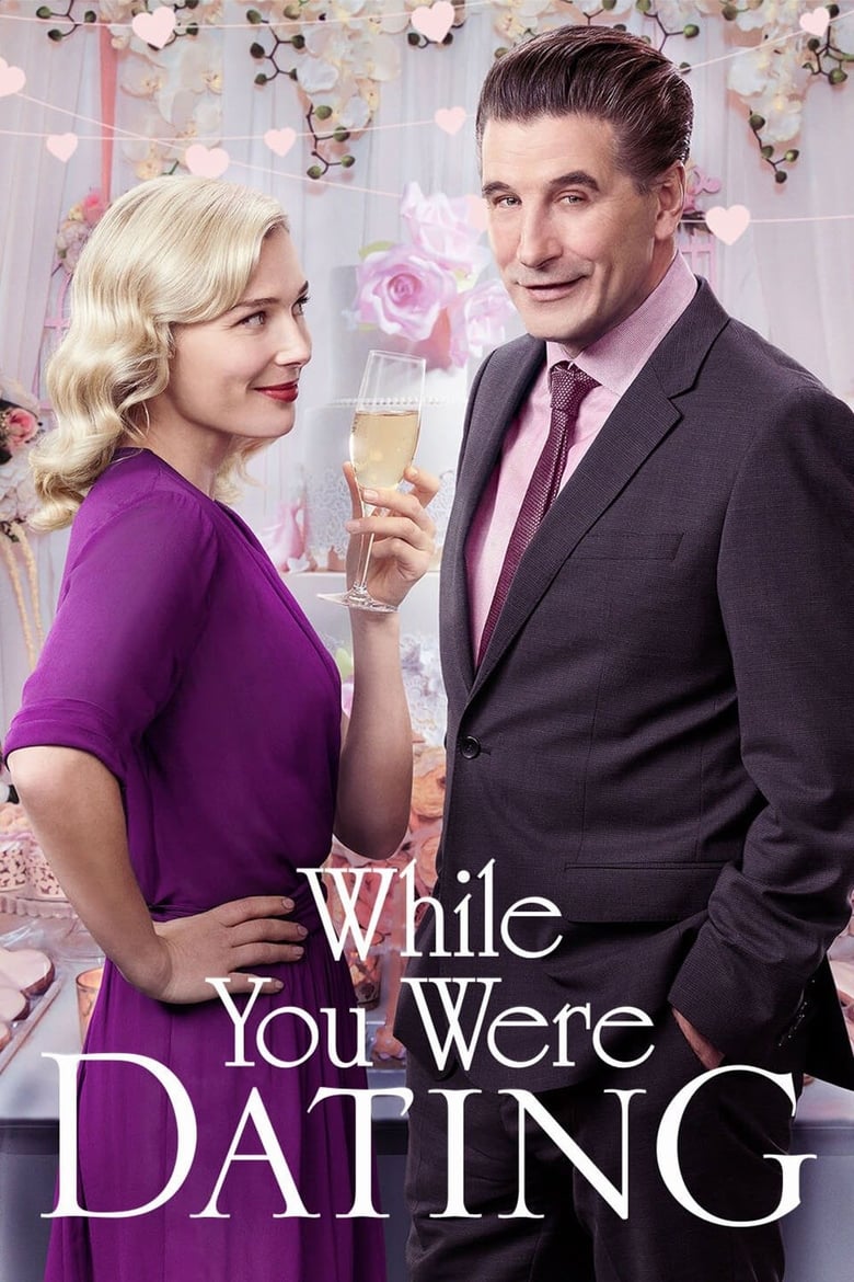 While You Were Dating (2017)