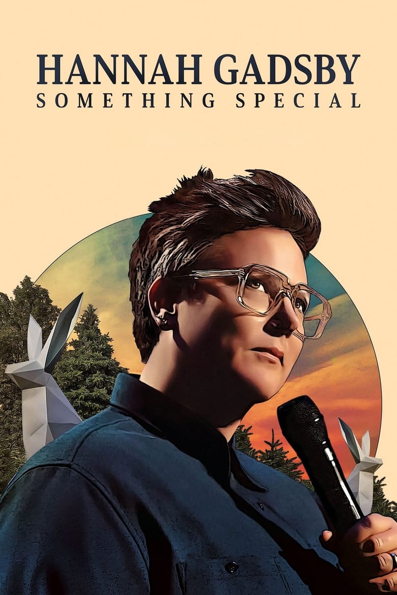 Hannah Gadsby: Something Special (2023)