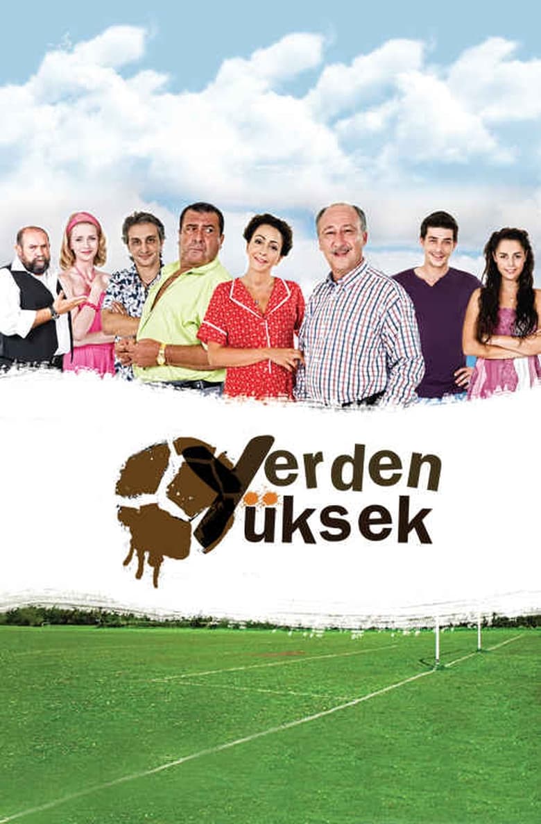 Yerden Yüksek (2010)