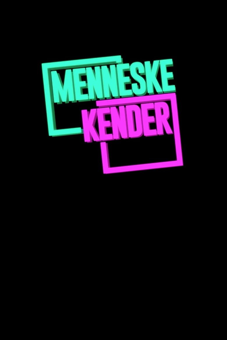 Menneskekender (2018)