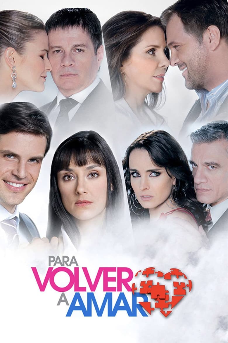 Para Volver a Amar (2010)