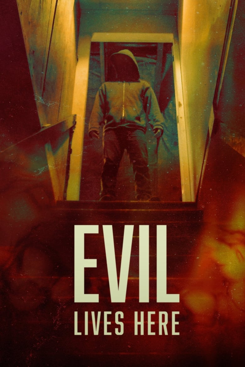 Evil Lives Here (2016)