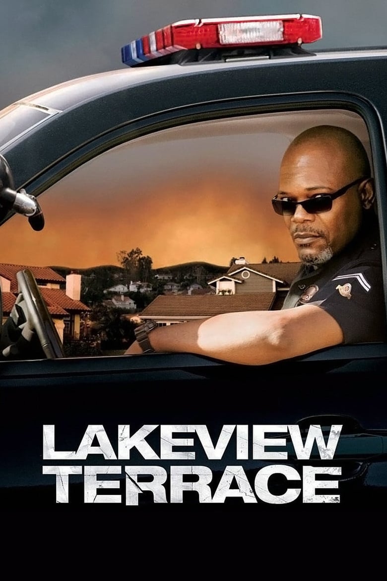 Lakeview Terrace (2008)