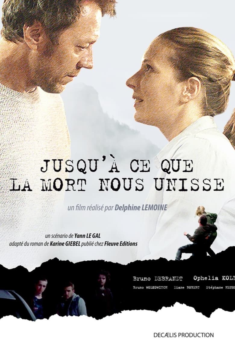 Jusqu’à ce que la mort nous unisse (2018)