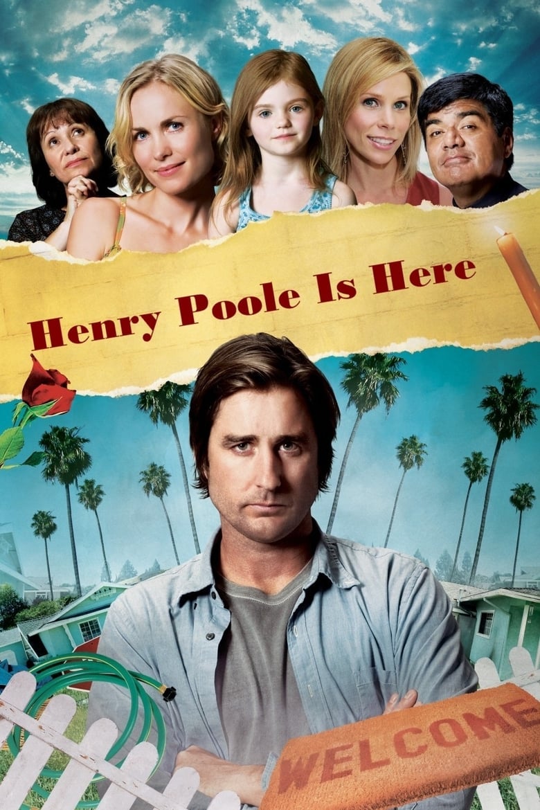 Henry Poole Is Here (2008)