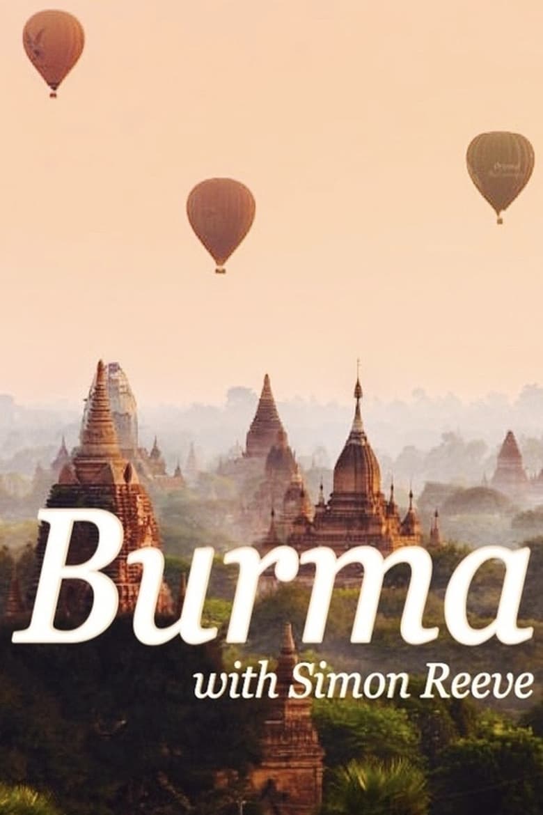 Burma with Simon Reeve (2018)