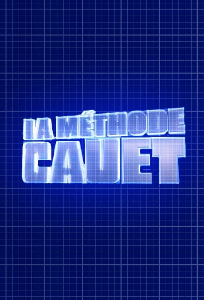 La Méthode Cauet (2003)