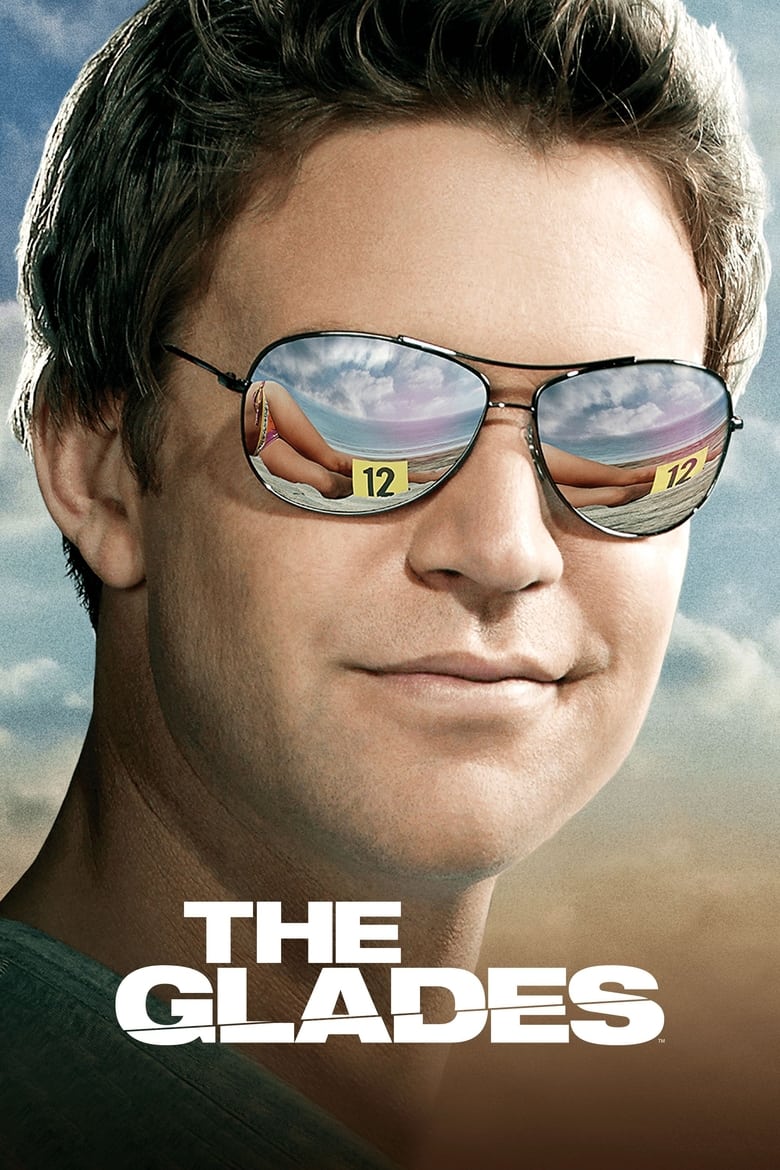 The Glades (2010)