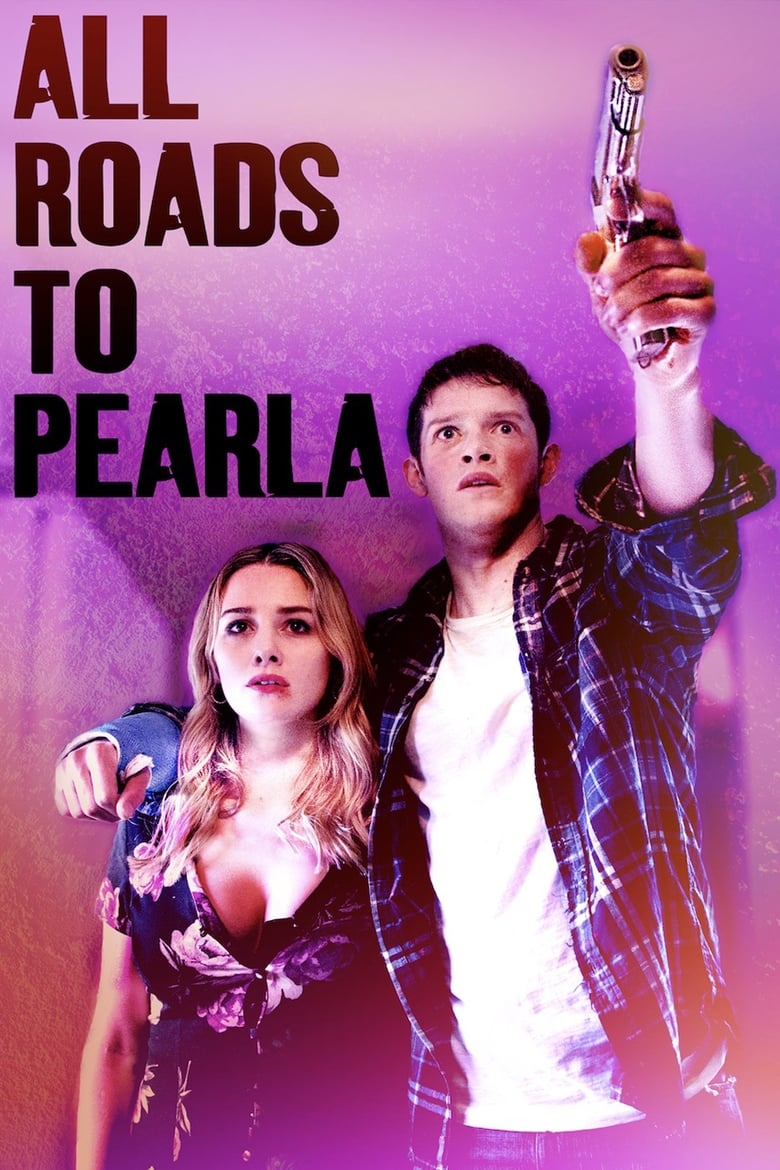 All Roads to Pearla (2019)