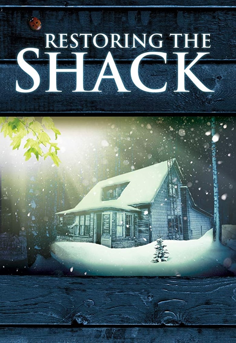 Restoring the Shack (2018)