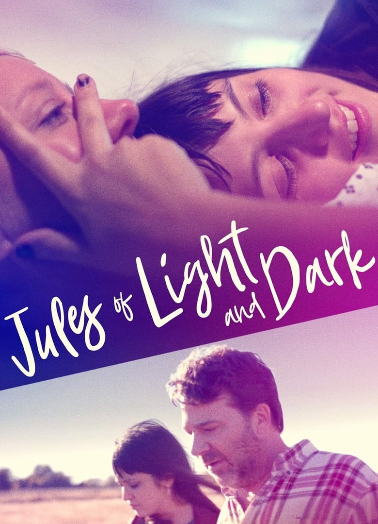 Jules of Light and Dark (2018)