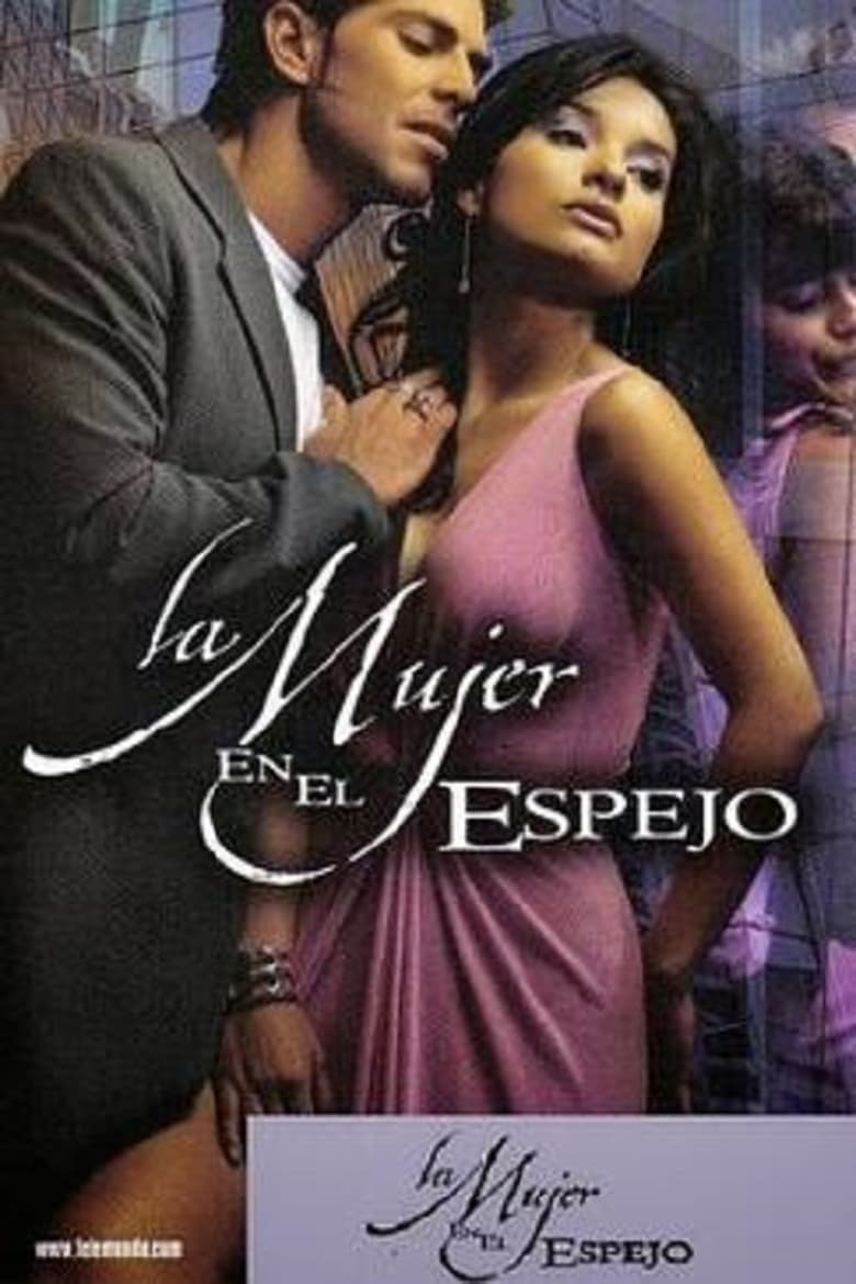 La mujer en el espejo (2004)