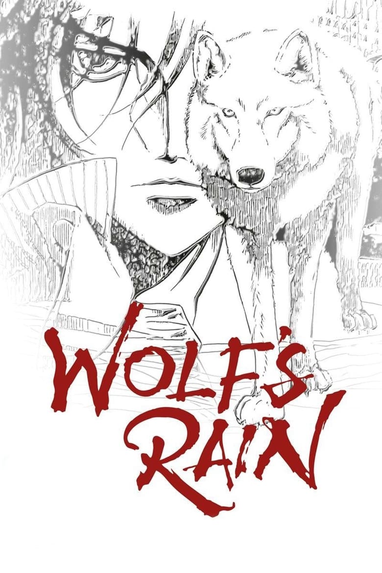 Wolf’s Rain (2003)