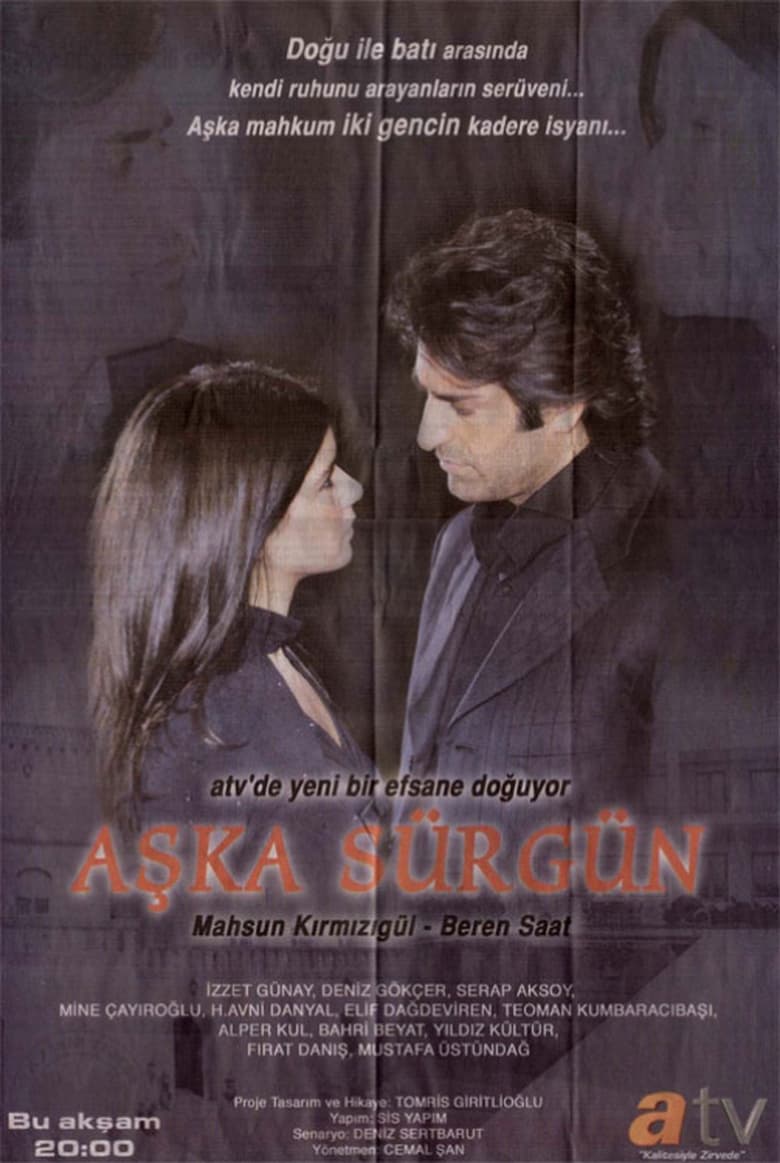 Aşka Sürgün (2005)