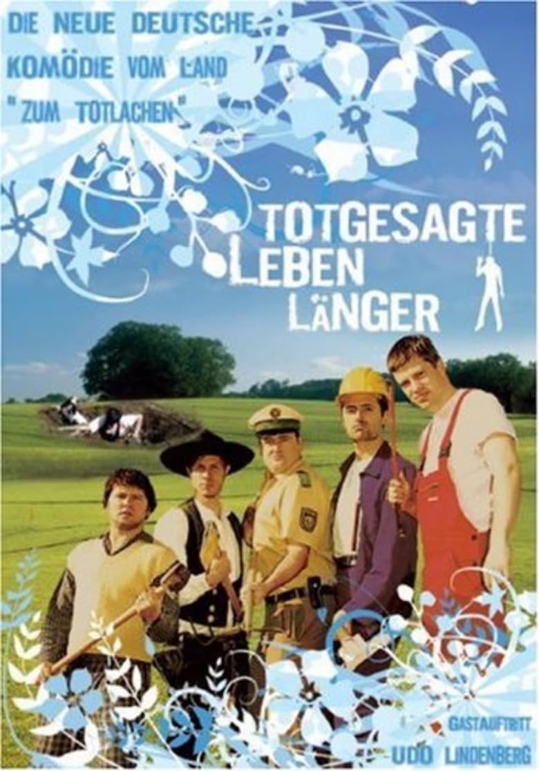 Totgesagte leben länger (2008)