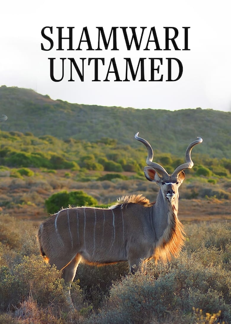 Shamwari Untamed (2018)