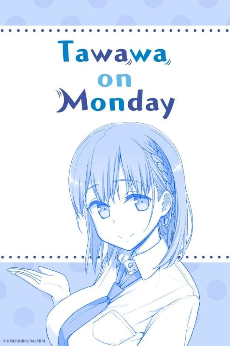 Tawawa on Monday (2016)