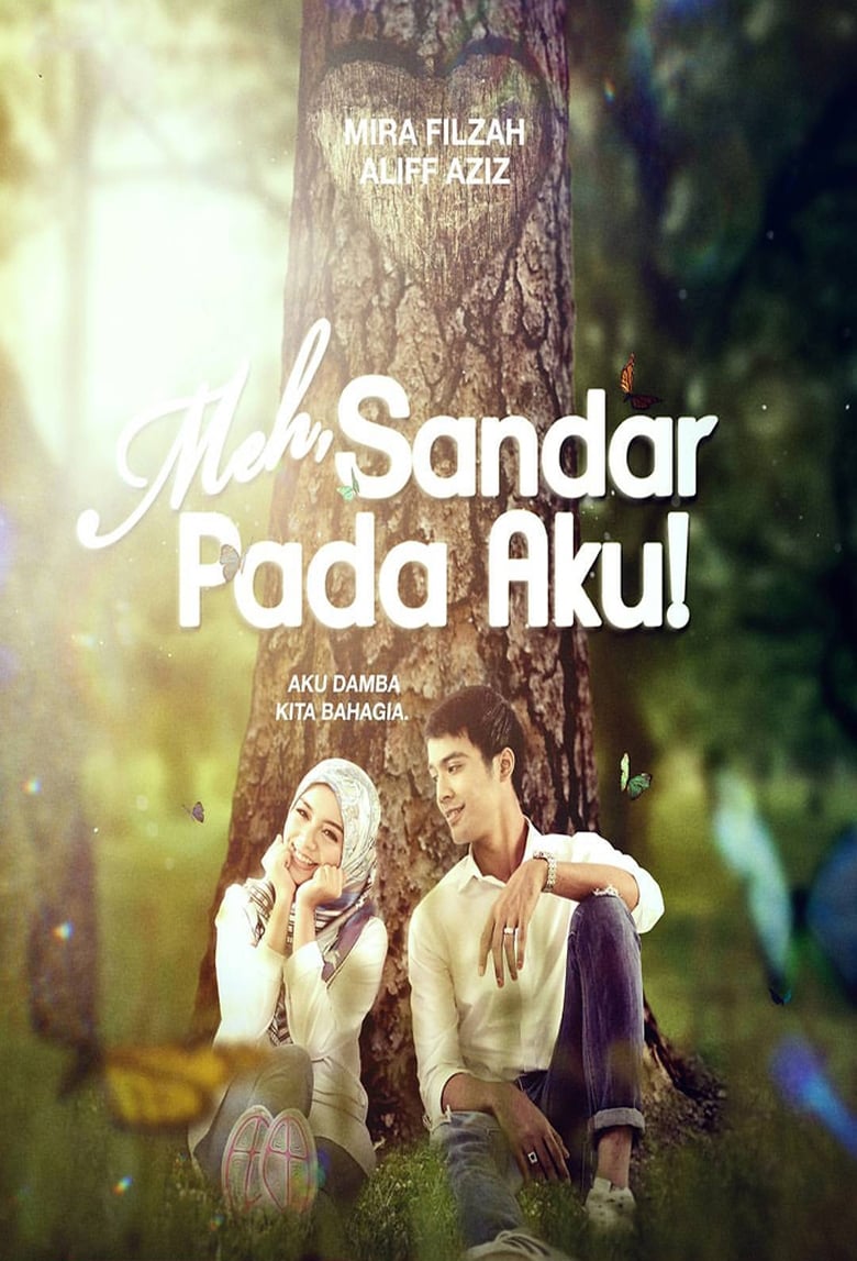 Meh, Sandar Pada Aku! (2017)