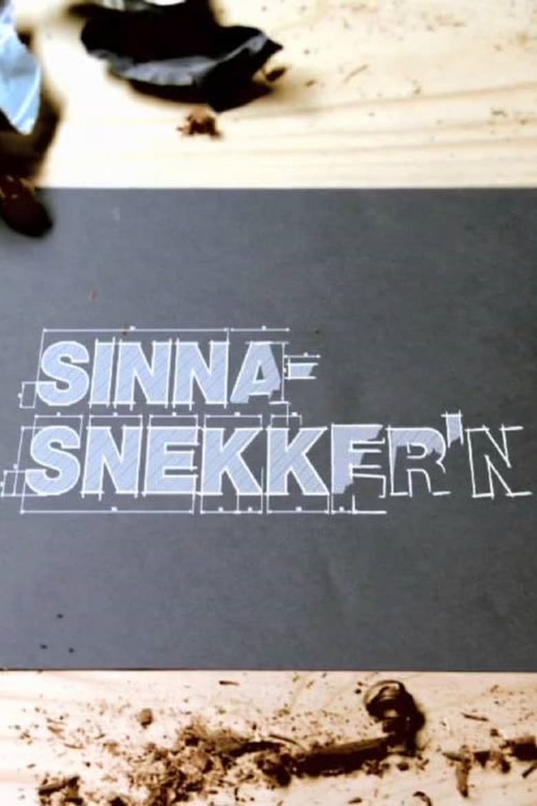 Sinnasnekker’n (2010)